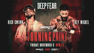 Rich Swann battles Trey Miguel from The Rascalz tonight at "IMPACT! Wrestling Turning Point 2023"! (Photo Credit: IMPACT! Wrestling)