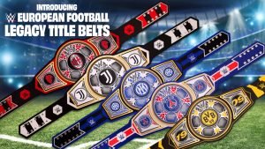 The WWE European Football Legacy Title Belts feature the official branding and colors of 13 major European football clubs including Paris Saint-Germain, Juventus, Inter Milan, AC Milan, Celtic FC, Rangers FC, BVB Dortmund, Chelsea FC, Tottenham Hotspur, Aston Villa, West Ham United, Manchester United and Manchester City. (Photo Credit: WWE)