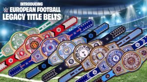 The WWE European Football Legacy Title Belts feature the official branding and colors of 13 major European football clubs including Paris Saint-Germain, Juventus, Inter Milan, AC Milan, Celtic FC, Rangers FC, BVB Dortmund, Chelsea FC, Tottenham Hotspur, Aston Villa, West Ham United, Manchester United and Manchester City. (Photo Credit: WWE)